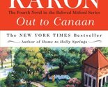 Out to Canaan (The Mitford Years, Book 4) Karon, Jan - $2.93