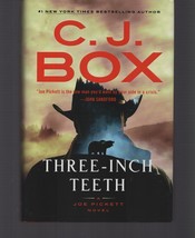 Three-Inch Teeth / C. J. Box / Joe Pickett 24 / Hardcover 2024 - £11.10 GBP