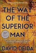 The Way of the Superior Man 20th Anniversary By David Deida Paperback English - £5.71 GBP