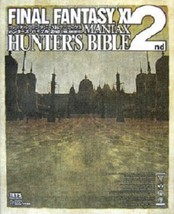 Final Fantasy XI Maniacs Hunter&#39;s Bible 2nd Ver.20070115 strategy guide book - £19.31 GBP