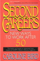 Second Careers by Caroline Bird 0316095990 - £5.54 GBP