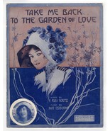 Take Me Back To the Garden Of Love 1911 Lillian Jeanette Antique Sheet M... - £21.46 GBP