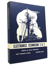 Bureau Of Naval Personnel Electronics Technician 3 &amp; 2 1st Edition 1st Printing - £63.37 GBP