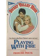 PLAYING WITH FIRE (Sweet Valley High, No 3) (Numbered Paperback)) Pascal... - €3,53 EUR