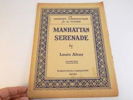 Vintage Sheet Music 1928 Manhattan Serenade By Louis Alter For Piano Robinson - £7.73 GBP