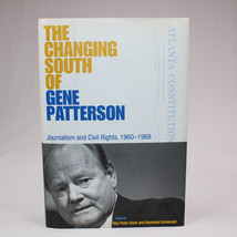 SIGNED THE CHANGING SOUTH OF GENE PATTERSON SIGNED BY GENE PATTERSON HC ... - $46.27