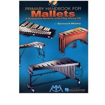 Primary Handbook for Mallets w/ CD [Sheet music] - £12.94 GBP