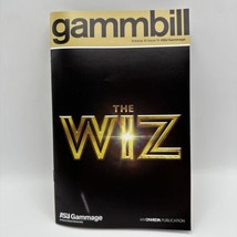 The Wiz Gammbill Gammage ASU Broadway Tempe 1/2024 Playbill - £6.38 GBP