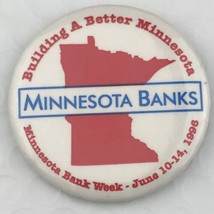 Minnesota Banks 1996 Vintage Pin Button Pin-back - $12.00