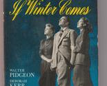 If Winter Comes by A.S. Hutchinson 1947 1st pb printing early movie tie-in - $12.00