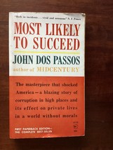 Most Likely To Succeed - John Dos Passos - Novel - Post Ww I Bohemian Lifestyle - £6.35 GBP