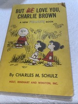 But We Love You, Charlie Brown: A New Peanuts Book By Charles M. Schulz - £3.20 GBP