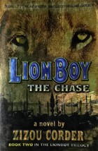 Lionboy: The Chase: A Novel by Zizou Corder (Lionboy #2) / 2004 Paperback - £1.81 GBP