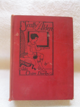 Scally Alden by Ada Claire Darby, illustrated by Gaye Woodring, 1939, HB - £11.67 GBP