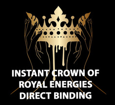 HAUNTED THE INSTANT CROWN ROYAL EXTREME ENERGIES DIRECT BINDING WORK MAGICK  image 2