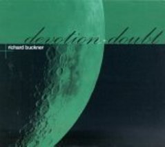 Devotion &amp; Doubt [Audio CD] Buckner, Richard - £13.91 GBP