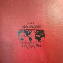 The Background And Origins Of The Second World War Vintage 1947 Book - £16.75 GBP
