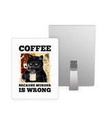 Coffee Because Murder Is Wrong Metal Photo Prints - Cat Photo Prints - F... - £19.19 GBP