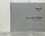 2003 Nissan Altima Owners Manual Handbook OEM B04B40021 - $22.49