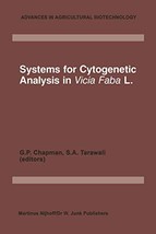 Systems for Cytogenetic Analysis in Vicia Faba L.: Proceedings of a Semi... - £30.65 GBP