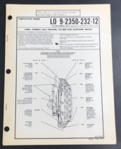 1973 Lubrication Order Procedure for Full Tracked Combat Tank LO 9-2350-... - £16.75 GBP