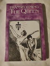 Transforming the Queen: A Woman&#39;s Story of Personal Repentance by Diane Ehrlich  - £6.52 GBP