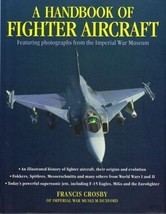 NEW BOOK A Handbook of Fighter Aircraft by Francis Crosby - £7.04 GBP