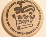 Vintage United States Constitution Wooden Nickel 1987 New Carrollton Mar... - £3.93 GBP