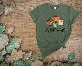 It&#39;s Fall Y&#39;all w/ Pumpkins Tee  - $17.00+