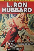 The Professor Was A Thief. Stories From The Golden Age by L. Ron Hubbard.  - £3.93 GBP