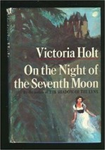On the Night of the Seventh Moon [Nov 01, 1972] Hardcover Book - £20.07 GBP