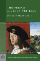 Barnes and Noble Classics Ser.: The Prince and Other Writings by Niccolo... - £3.90 GBP