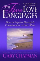 The Five Love Languages: How to Express Heartfelt Commitment to Your Mate Chapma - £3.08 GBP