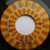 Tommy James And The Shondells ‎– Ball Of Fire, Vinyl, 45rpm, 1969, Very Good - £3.47 GBP
