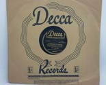 Bing Crosby-  All of My life / A friend of Yours - Decca 18658 E - $10.84
