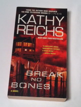 PB book Break No Bones by Kathy Reichs 2007 crime thriller novel - £2.39 GBP