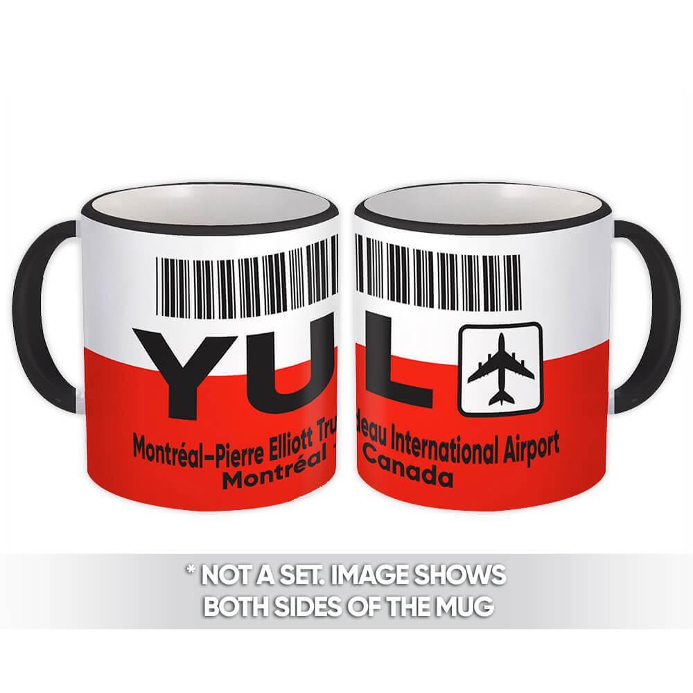 Canada Montréal Pierre Elliott Trudeau Airport YUL : Gift Mug Travel Airline - $15.90