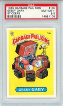 1985 Topps OS1 Garbage Pail Kids Series 1 GEEKY GARY 10b Matte Card PSA 8.5 - $235.08