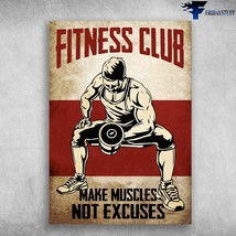 Weightlifting Man Gym Poster Finess Club Make Muscles Not Excuses - £12.33 GBP