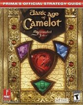 Dark Age of Camelot: Shrouded Isles (Prima's Official Strategy Guide) Br... - $98.99
