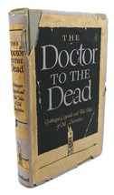 John Bennett The Doctor To The Dead 1st Edition 1st Printing - £48.16 GBP