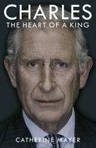 Charles: The Heart of a King - £70.56 GBP