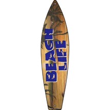 Beach Life Novelty Mini Metal Surfboard Sign MSB-316 - $16.95