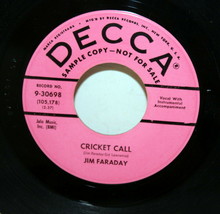 Jim Faraday ~ Cricket Call + T.L.C ~ 45 RPM Decca 9-30698 Promo NFS Pink Label - £15.63 GBP