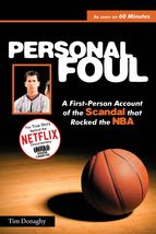 Personal Foul: A First-Person Account of the Scandal that Rocked the NBA... - $3.69