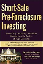 Short-Sale Pre-Foreclosure Investing: How to Buy &quot;No-Equity&quot; Properties Direc... - £15.81 GBP
