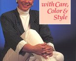 Look Like a Winner After 50: With Care, Color and Style [Paperback] jo-p... - $3.90
