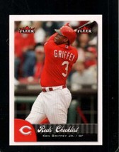 2007 Fleer #377 Ken Griffey Jr. Nmmt Reds Hof - $5.39