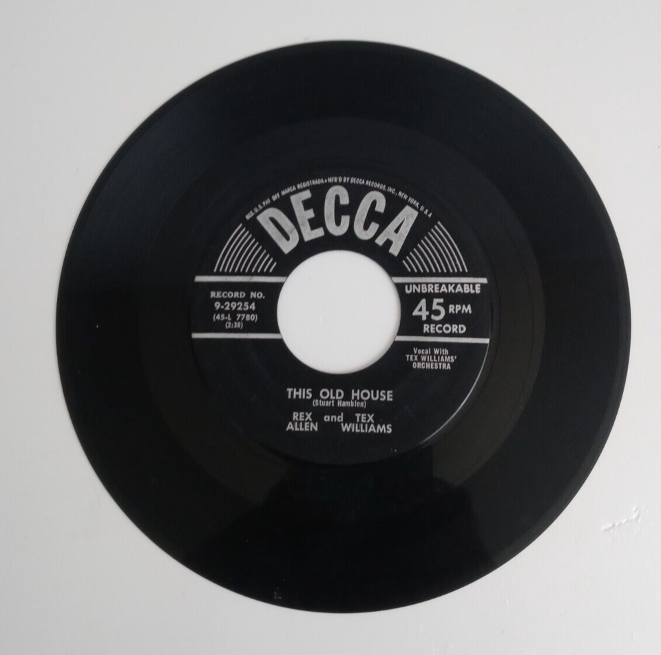 Rex Allen Tex Williams This Ole House /Two Texas Boys 45 Rpm 7&quot; - $3.95