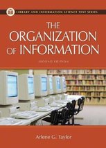 The Organization of Information (Library and Information Science Text Se... - $6.93